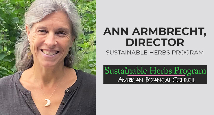 Podcast: Ann Armbrecht on Inspiring Sustainable and Ethical Sourcing of Herbs and Botanicals